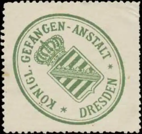 K. Gefangen-Anstalt Dresden