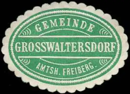 Gemeinde GroÃwaltersdorf - Amtshauptmannschaft Freiberge