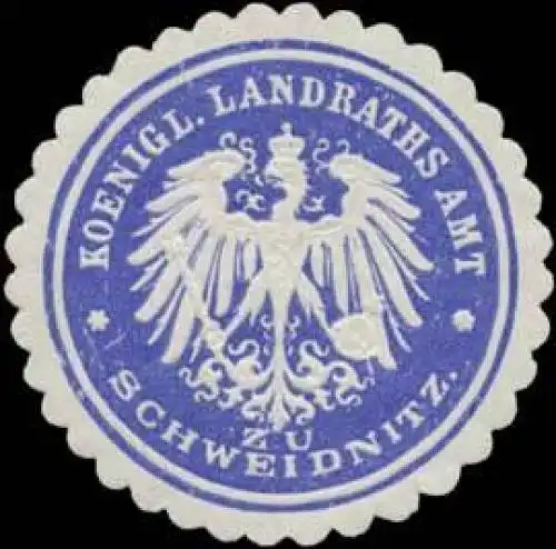 K. Landrathsamt zu Schweidnitz/Schlesien