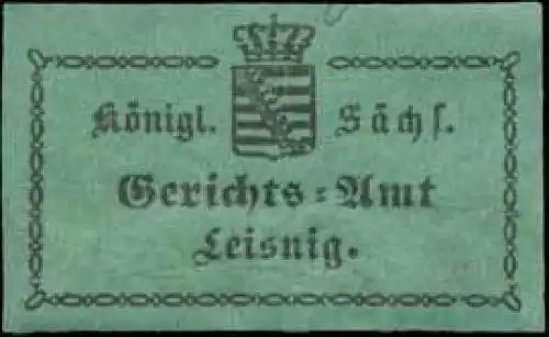 K.S. Gerichts-Amt Leisnig