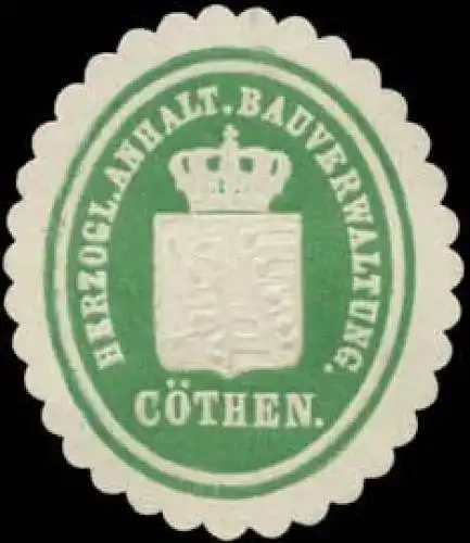 H. Anhalt. Bauverwaltung CÃ¶then