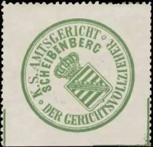 K.S. Amtsgericht Scheibenberg-Der Gerichtsvollzieher