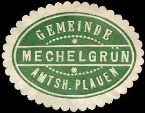 Gemeinde MechelgrÃ¼n - Amtshauptmannschaft Plauen