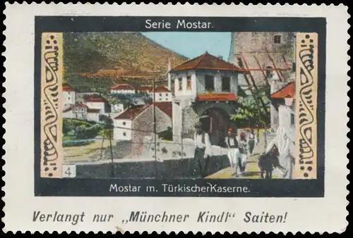 Mostar mit TÃ¼rkischer Kaserne