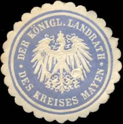 Der KÃ¶nigliche - Landrath des Kreises Mayen