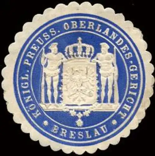 K. Pr. Oberlandes - Gericht - Breslau