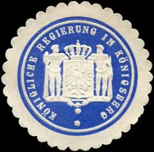 KÃ¶nigliche Regierung in KÃ¶nigsberg/PreuÃen