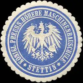 K. Pr. HÃ¶here Maschinenbauschule - Stettin