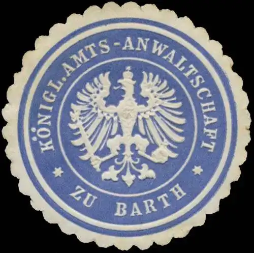 K. Amts-Anwaltschaft zu Barth