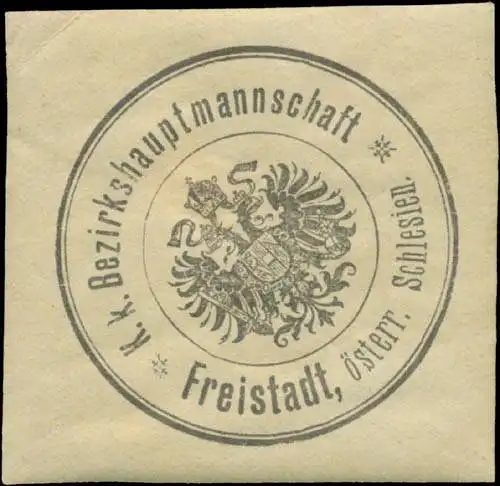 K.K. Bezirkshauptmannschaft Freistadt - Ãsterr. Schlesien