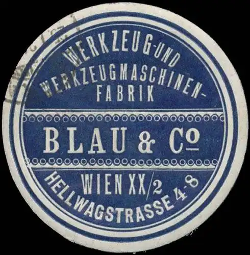 Werkzeug- und Werkzeugmaschinenfabrik Blau & Co