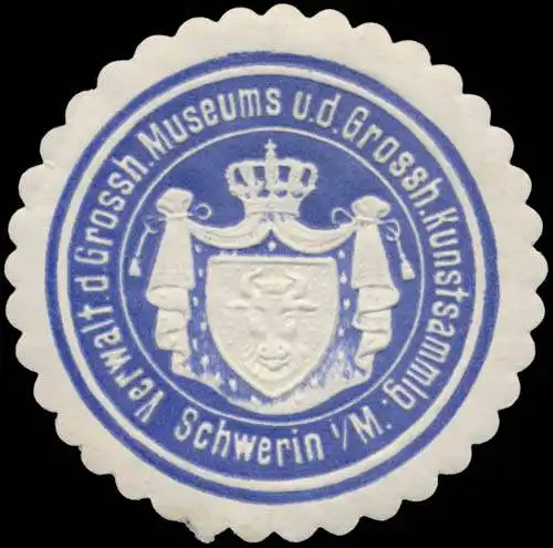 Verwaltung d. Gr. Museums und d. Gr. Kunstsammlung