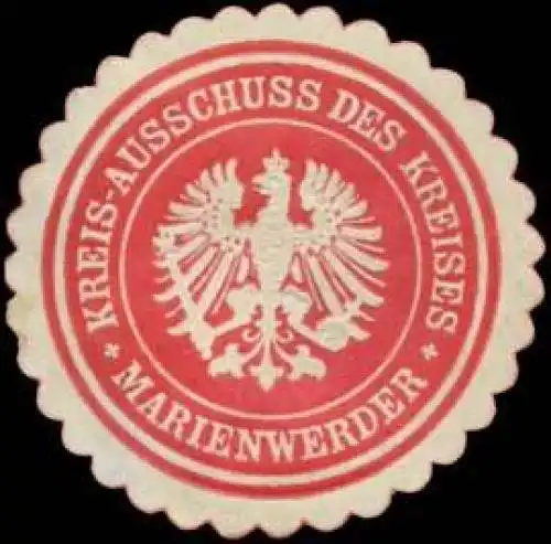 Kreisausschuss des Kreises Marienwerder/WestpreuÃen