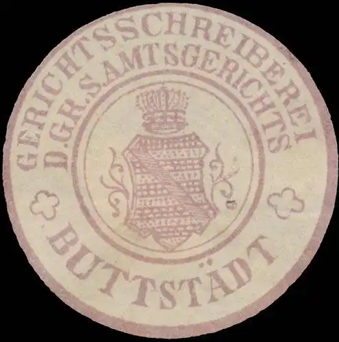 Gerichtsschreiber d. Gr. S. Amtsgerichts ButtstÃ¤dt