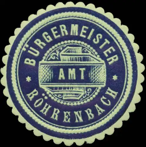 BÃ¼rgermeister-Amt RÃ¶hrenbach