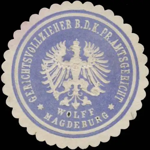 Wolff Gerichtsvollzieher b.d. K.Pr. Amtsgericht Magdeburg