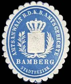 Amtsanwalt bei dem K.Bayer. Amtsgerichte Bamberg - Stadtbezirk
