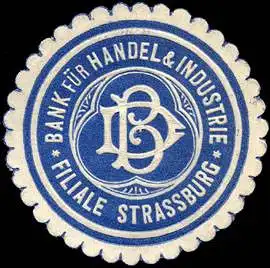 Bank fÃ¼r Handel und Industrie - Filiale Strassburg