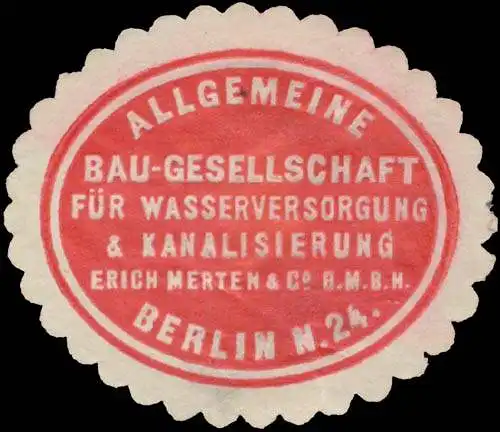 Allgemeine Bau-Gesellschaft fÃ¼r Wasserversorgungs & Kanalisierung Erich Merten & Co. GmbH