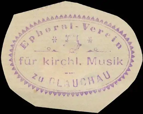 Ephorat-Verein fÃ¼r kirchliche Musik zu Glauchau