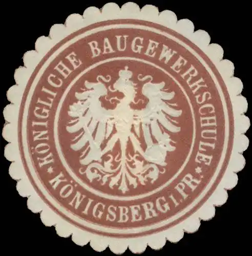 K. Baugewerkschule KÃ¶nigsberg/PreuÃen