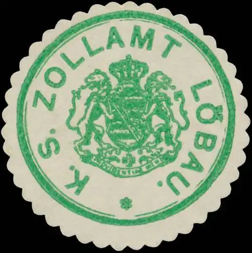 K.S. Zollamt LÃ¶bau