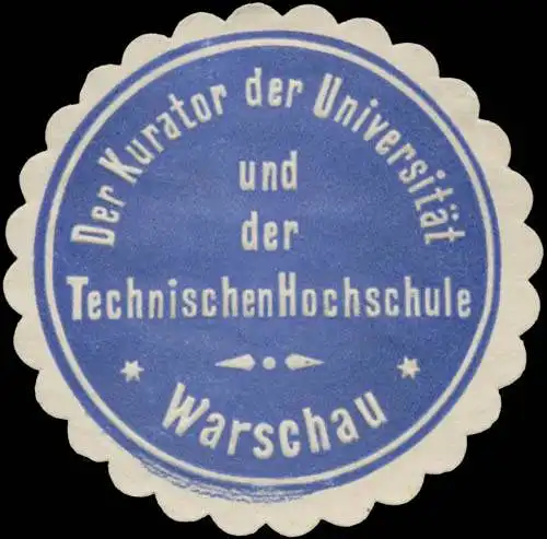 Der Kurator der UniversitÃ¤t und der Technischen Hochschule Warschau