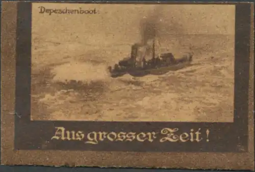 Aus grosser Zeit - Depeschenboot