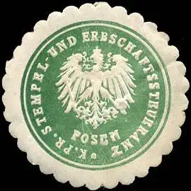 KÃ¶niglich Preussisches Stempel - und Erbschaftssteueramt Posen