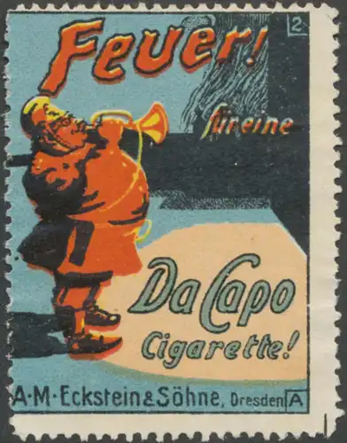 Feuer fÃ¼r eine DaCapo Cigarette!