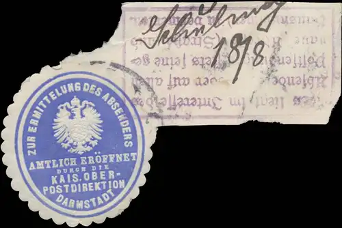 Zur Ermittlung des Absenders amtlich erÃ¶ffnet durch die K. Oberpostdirektion Darmstadt