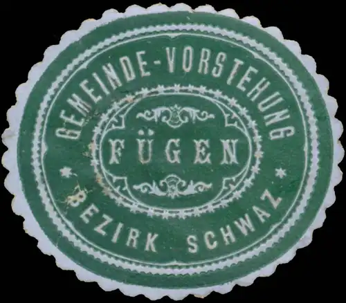 Gemeinde-Vorstehung FÃ¼gen Bezirk Schwaz