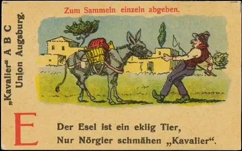 Der Esel ist ein eklig Tier, nur Nörgler schmähen Kavalier