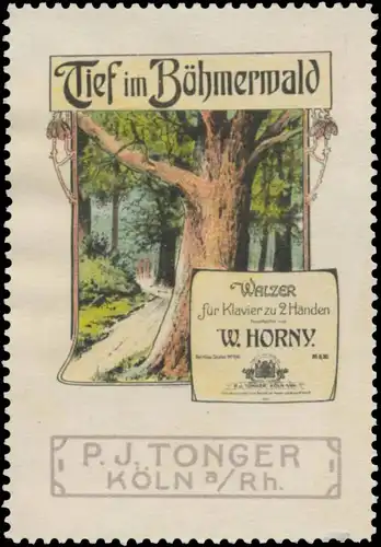 Tief im BÃ¶hmerwald Walzer von W. Horny