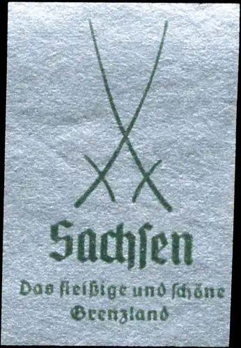 Sachsen das fleiÃige und schÃ¶ne Grenzland