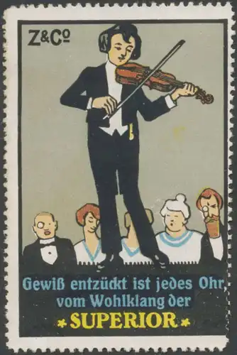 GewiÃ entzÃ¼ckt ist jedes Ohr vom Wohlklang der Superior