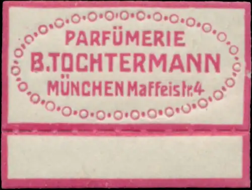 ParfÃ¼merie B. Tochtermann