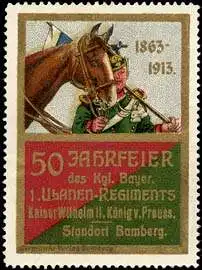 50 Jahrfeier des KÃ¶niglich Bayerischen 1. Ulanen - Regiments