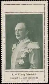 S.M. KÃ¶nig Friedrich August III. von Sachsen