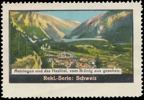 Meiringen und das Haslital vom BrÃ¼nig aus gesehen