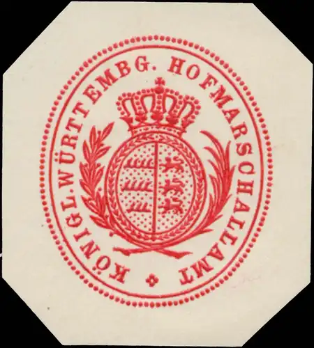 K. WÃ¼rttembg. Hofmarschallamt