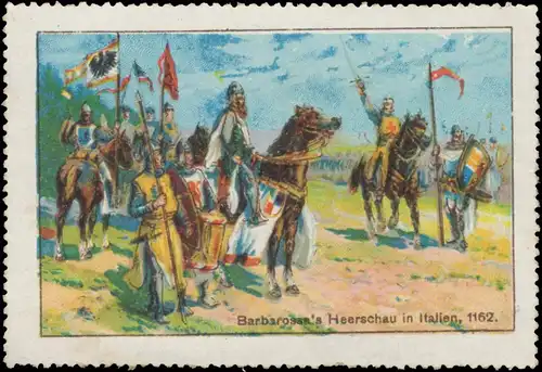 Barbarossas Heerschau in Italien 1162