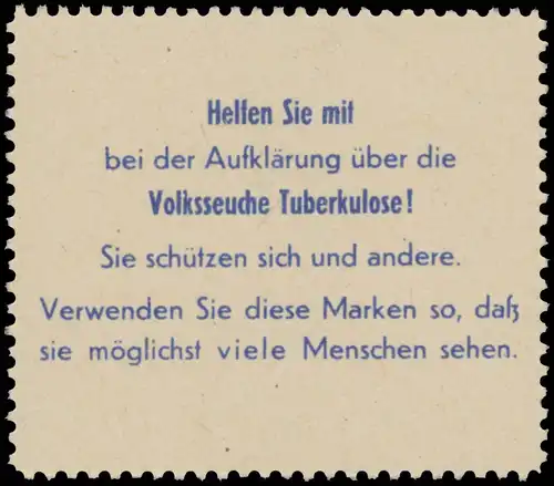 Helfen Sie mit bei der AufklÃ¤rung Ã¼ber die Volksseuche Tuberkulose!