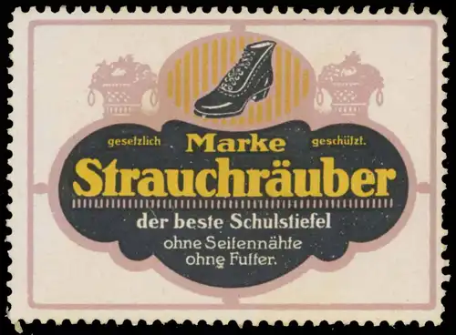 Schuhe Marke StrauchrÃ¤uber