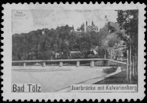 IsarbrÃ¼cke mit Kalvarienberg