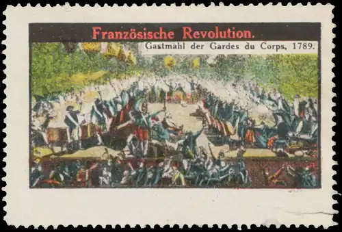 Gastmahl der Gardes du Corps, 1789