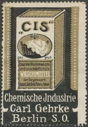 CIS das Vollkommenste und unschädlichste Waschmittel der Gegenwart