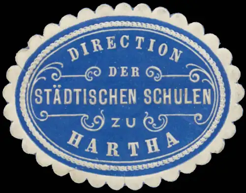 Direction der stÃ¤dtischen Schulen zu Hartha