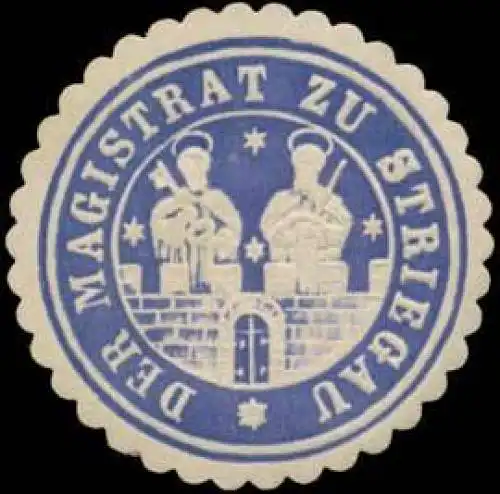 Der Magistrat zu Striegau