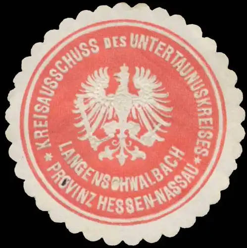 Kreisausschuss des Untertaunuskreises Langenschwalbach